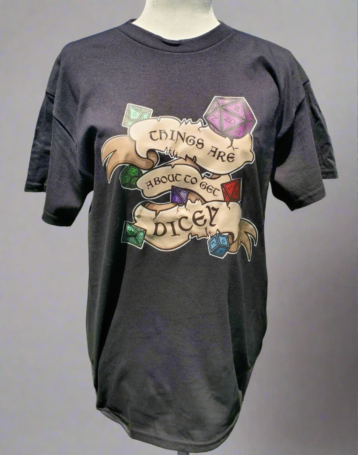 "Things Are About to Get Dicey" D&D Shirt